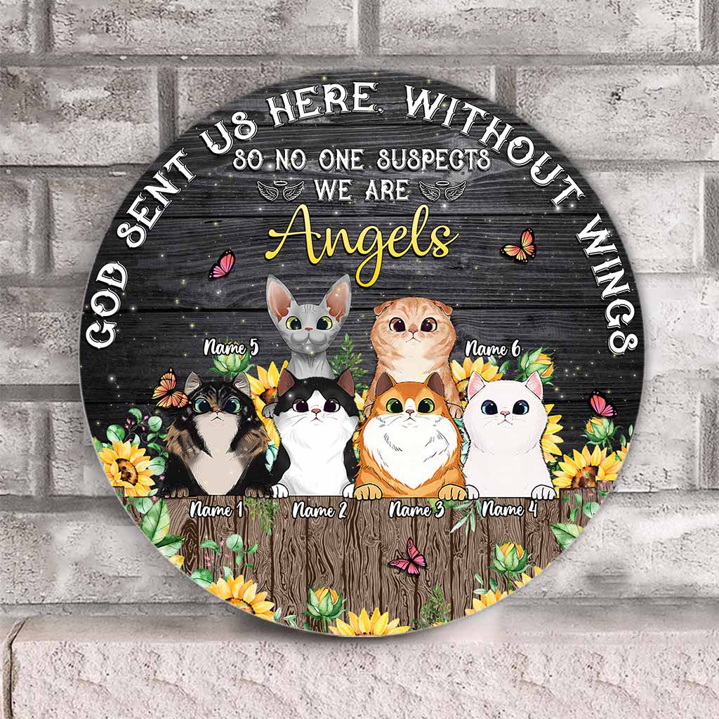 God Sent Us Without Wings - Personalized Cat Round Wood Sign
