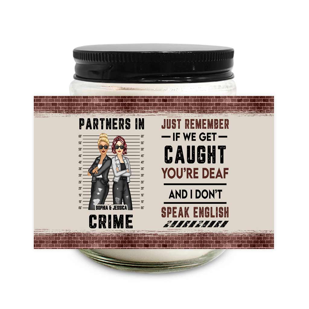 Just Remember When We Get Caught - Personalized Bestie Candle