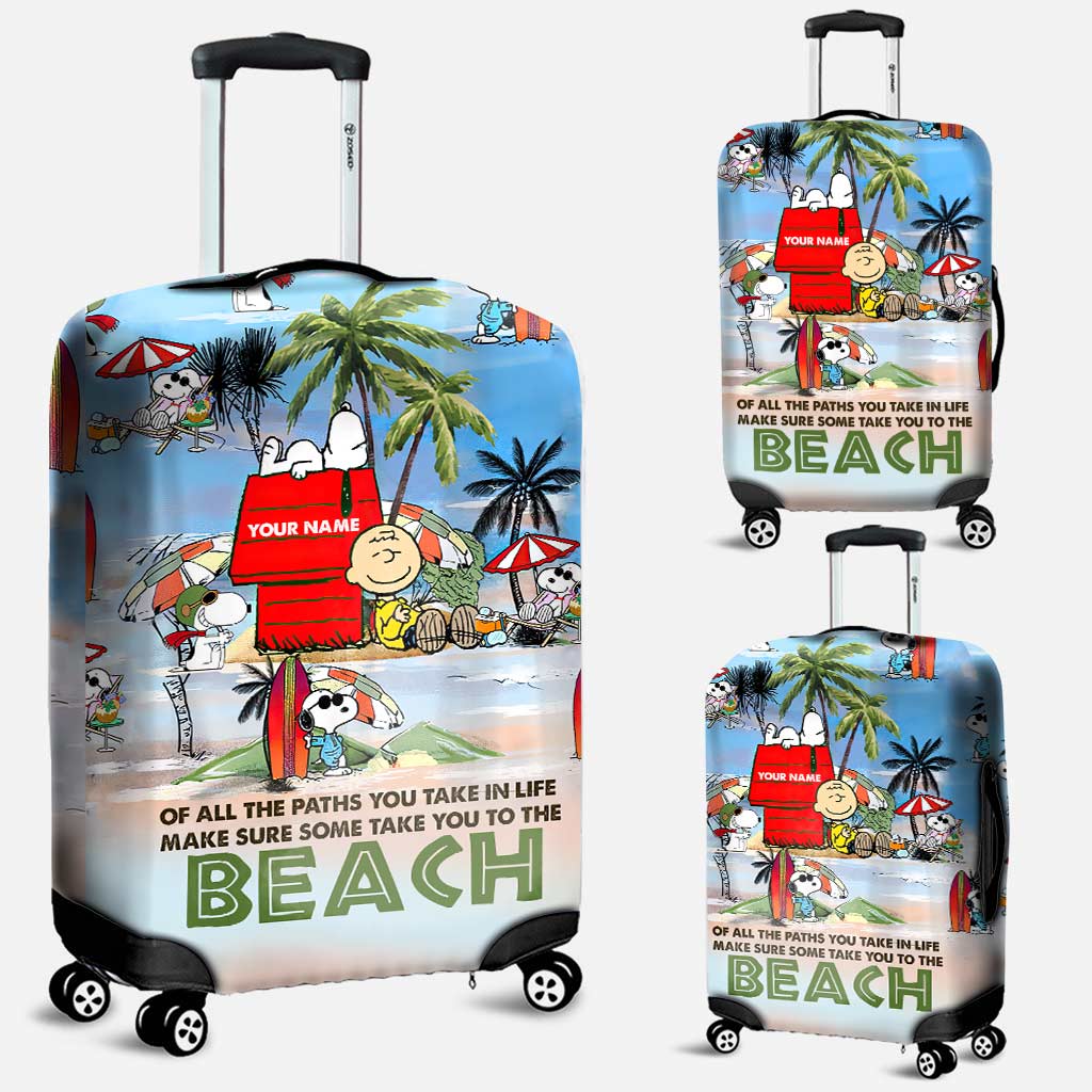 Of All The Paths You Take - Personalized Luggage Cover