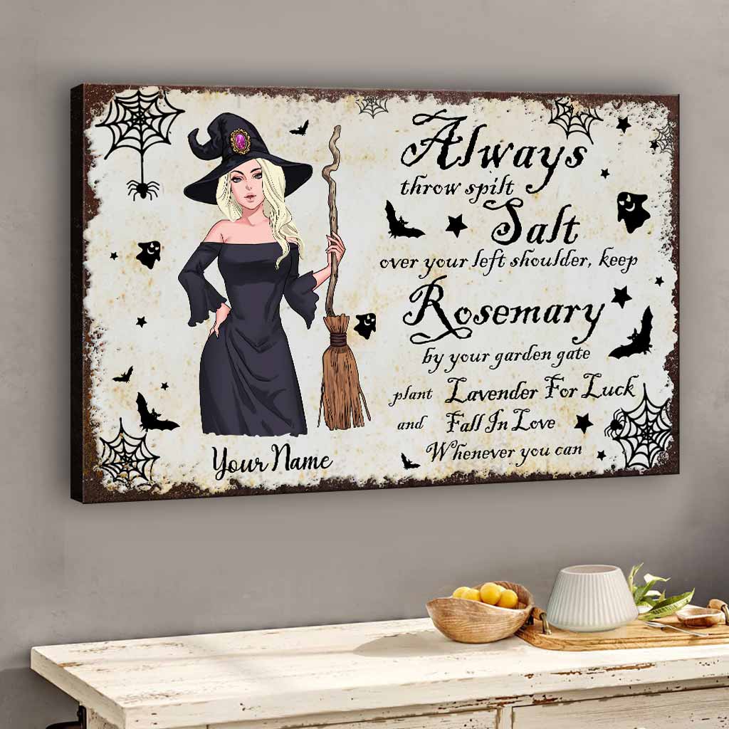 Always Throw Spilt Salt - Personalized Witch Canvas And Poster