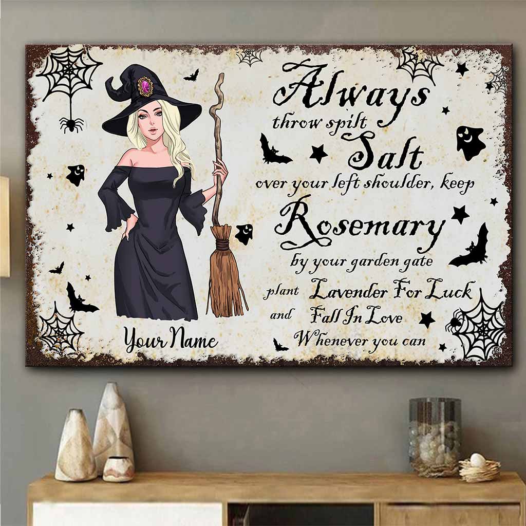 Always Throw Spilt Salt - Personalized Witch Canvas And Poster