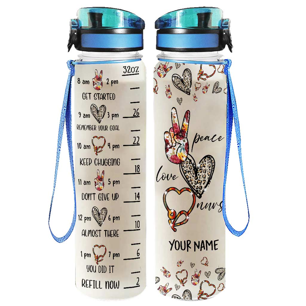 Peace Love Nurse - Personalized Nurse Water Tracker Bottle