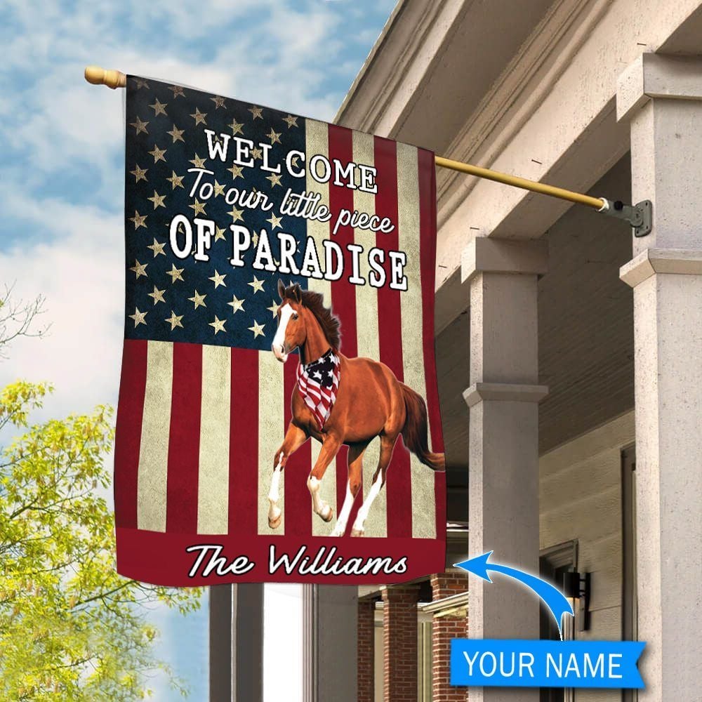 Welcome To Our Paradise Personalized Horse House Flag 0523