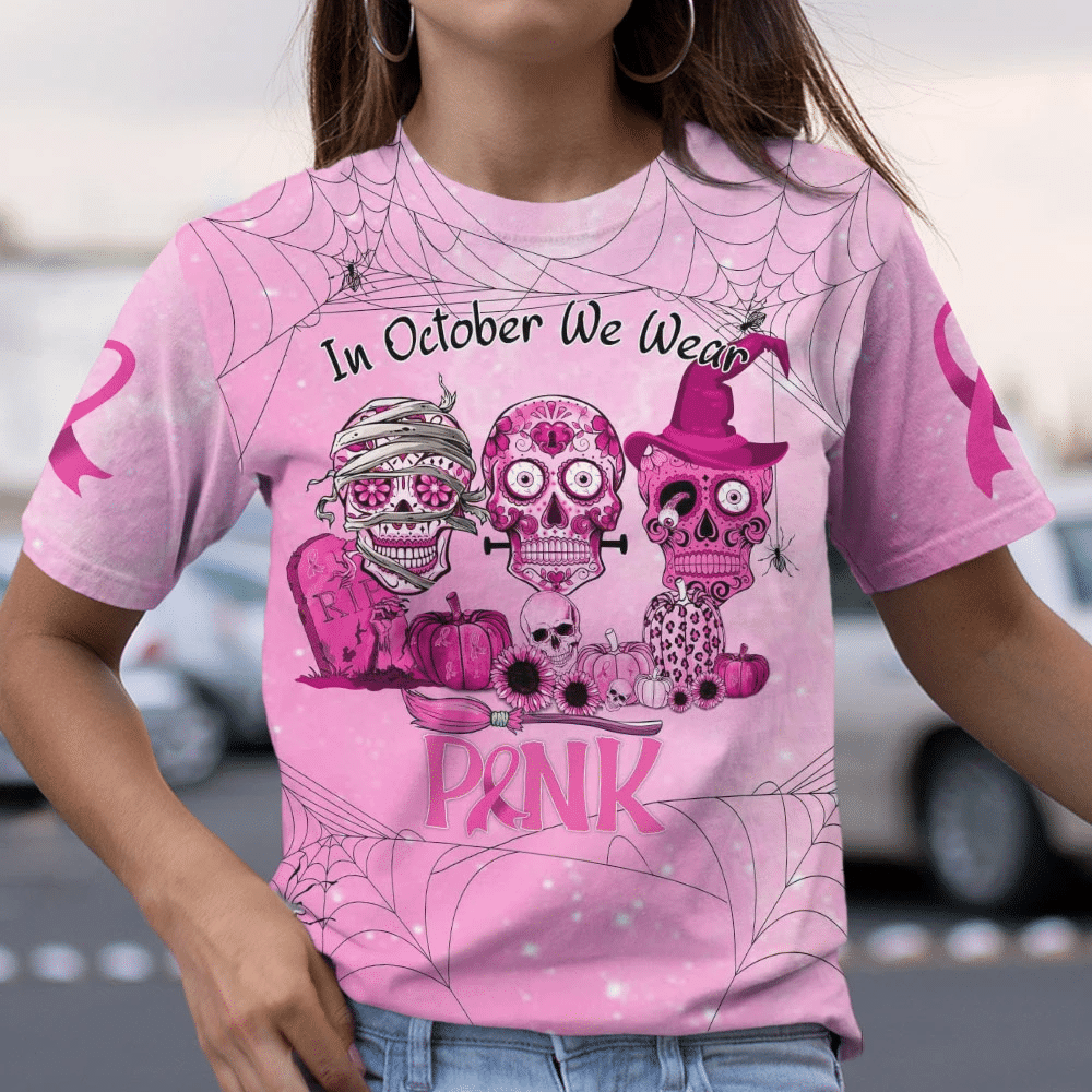 In October We Wear Pink - Breast Cancer Awareness All Over T-shirt and Hoodie 0822