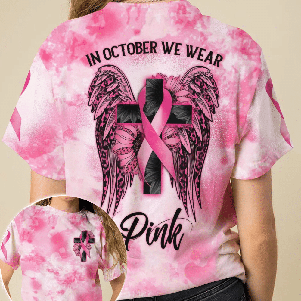 In October We Wear Pink - Breast Cancer Awareness All Over T-shirt and Hoodie 0822