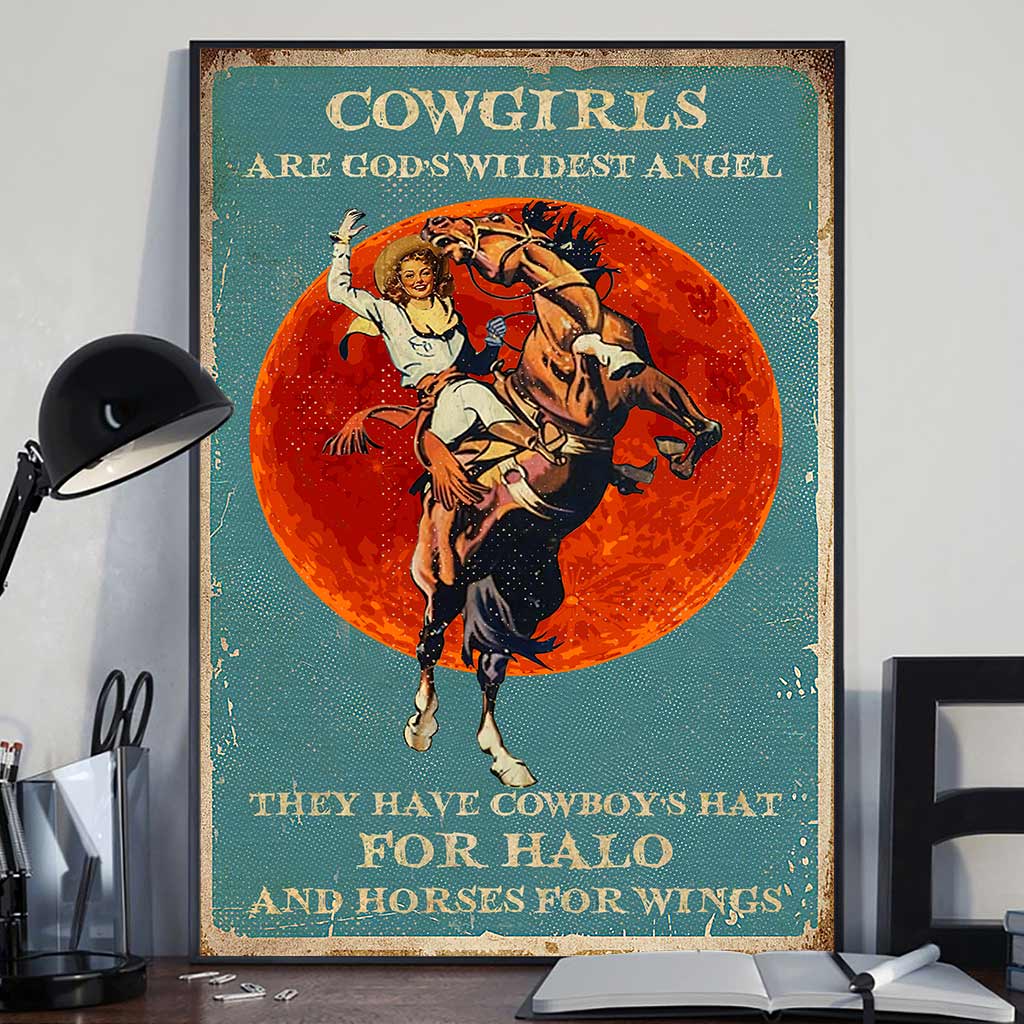 Cowgirls Are God's Wildest Angel - Horse Poster