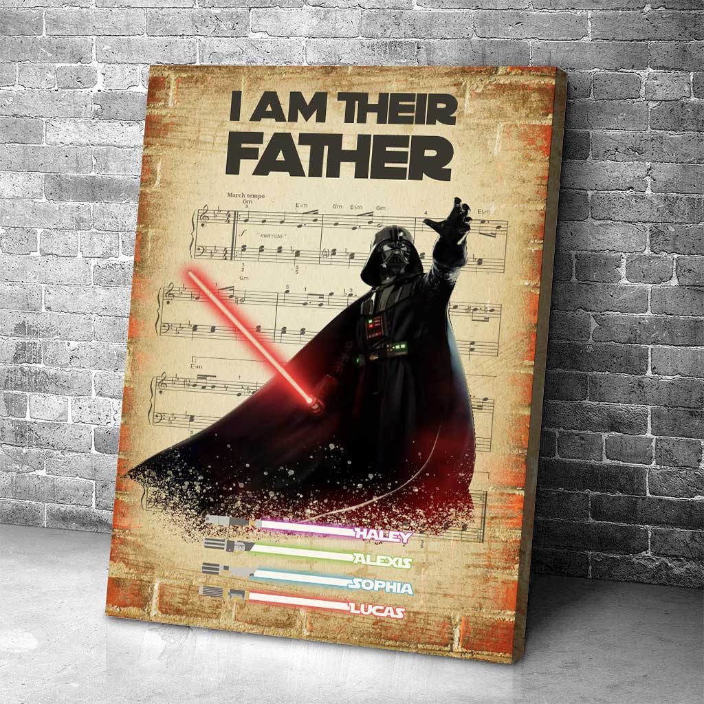 I Am Their Father - Personalized Father's Day The Force Poster
