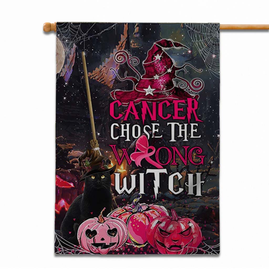 Cancer Choose The Wrong Witch Halloween - Breast Cancer Awareness House Flag 092021