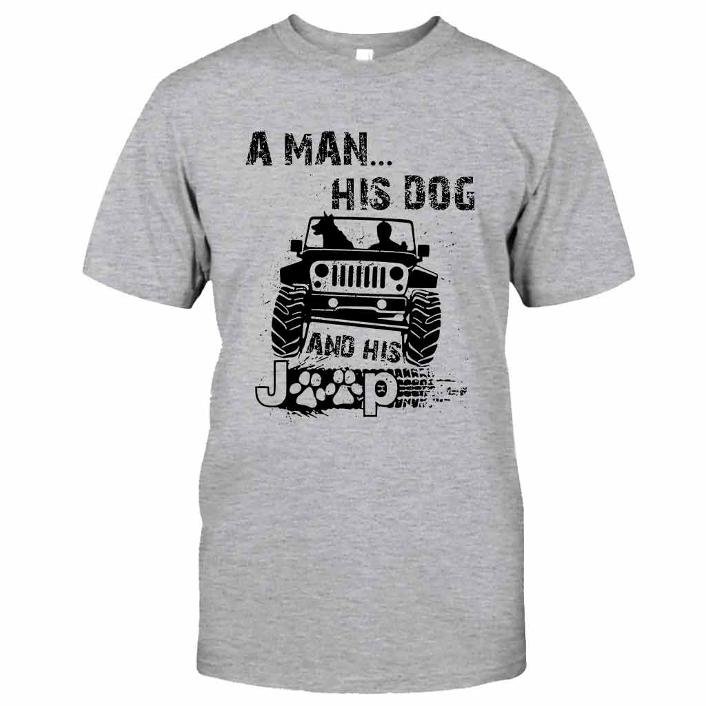 A Man His Dog And His Jp - Car T-shirt and Hoodie 1121