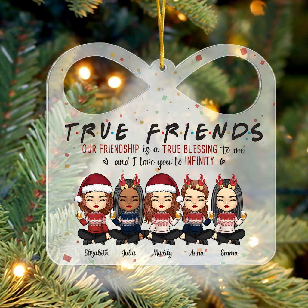 True Friends Our Friendship Is A Blessing - Personalized Bestie Transparent Ornament