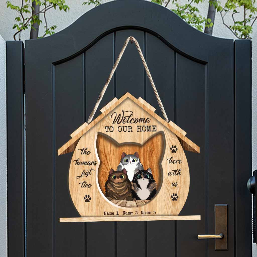 Welcome To Our House - Personalized Cat Wood Sign