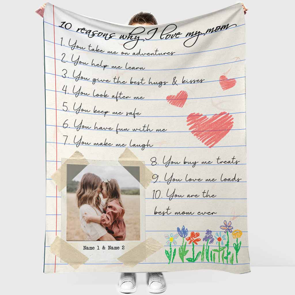 10 Reasons Why I Love You - Personalized Mother's Day Blanket