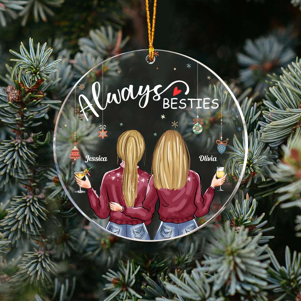 Always Besties - Personalized Bestie Transparent Ornament