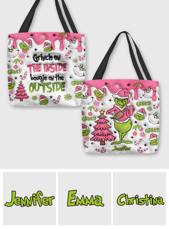 Grinch On The Inside - Personalized Stole Christmas Tote Bag