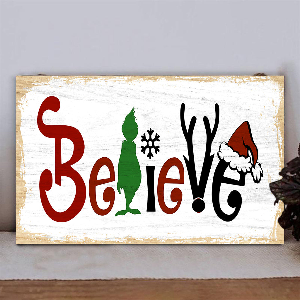 Believe - Stole Christmas Rectangle Wood Sign