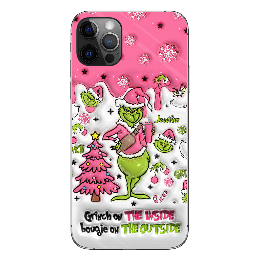 Grinch On The Inside - Personalized Stole Christmas Phone Case