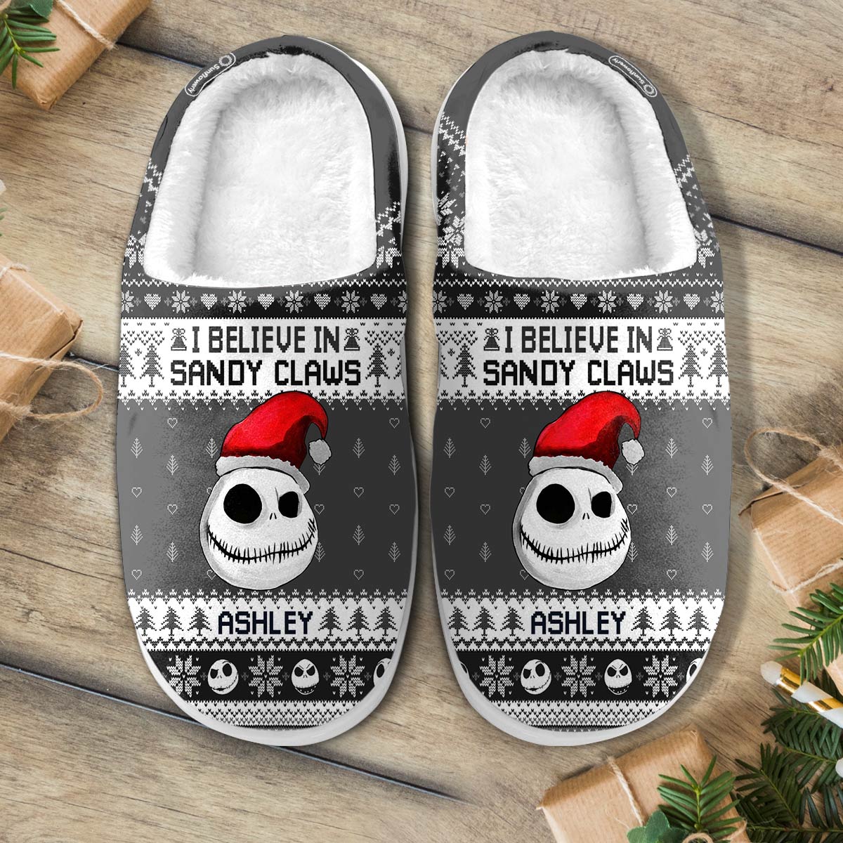 I Believe In Sandy Claws - Personalized Nightmare Slippers