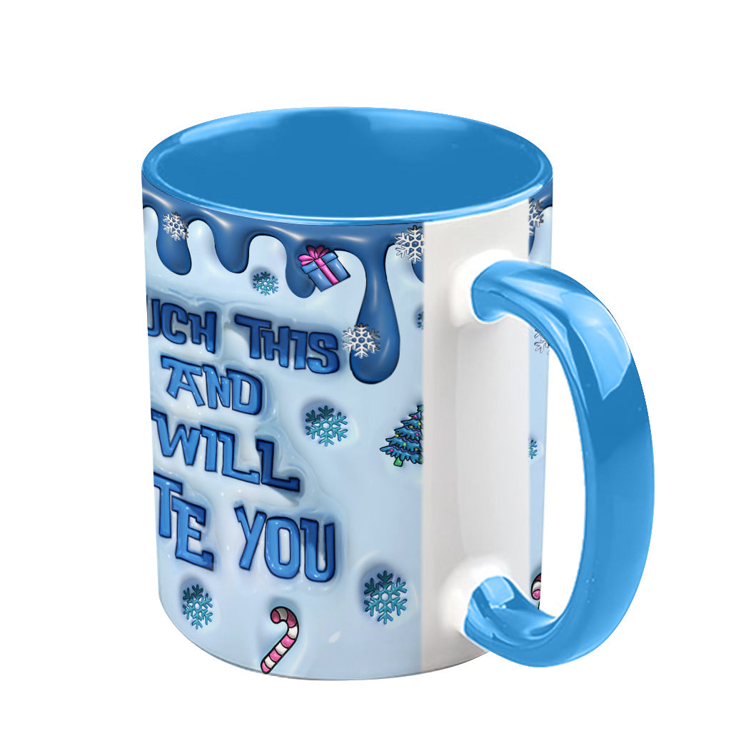 Touch This And I'll Bite You - Personalized Ohana Accent Mug