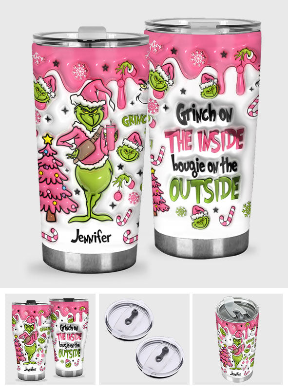 Grinch On The Inside - Personalized Stole Christmas Tumbler