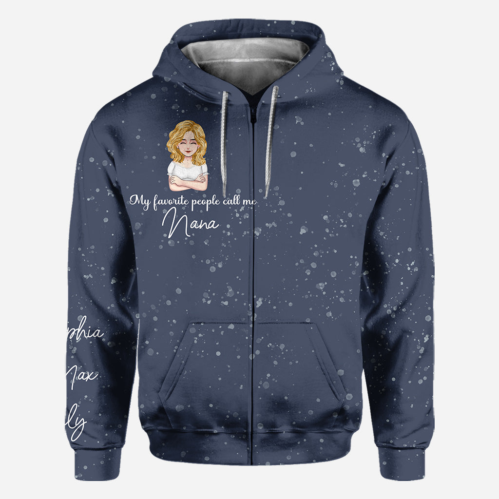 My Favorite People Call Me Nana - Personalized Mother's Day Grandma All Over Hoodie