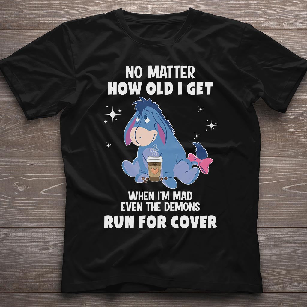 No Matter How Old I Get Mouse T-shirt and Hoodie