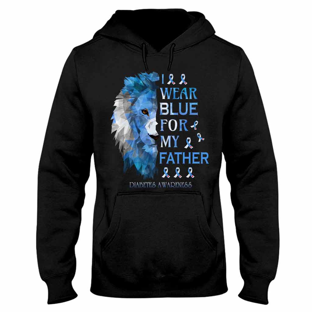 I Wear Blue For My Father - Diabetes Awareness Personalized T-shirt And Hoodie