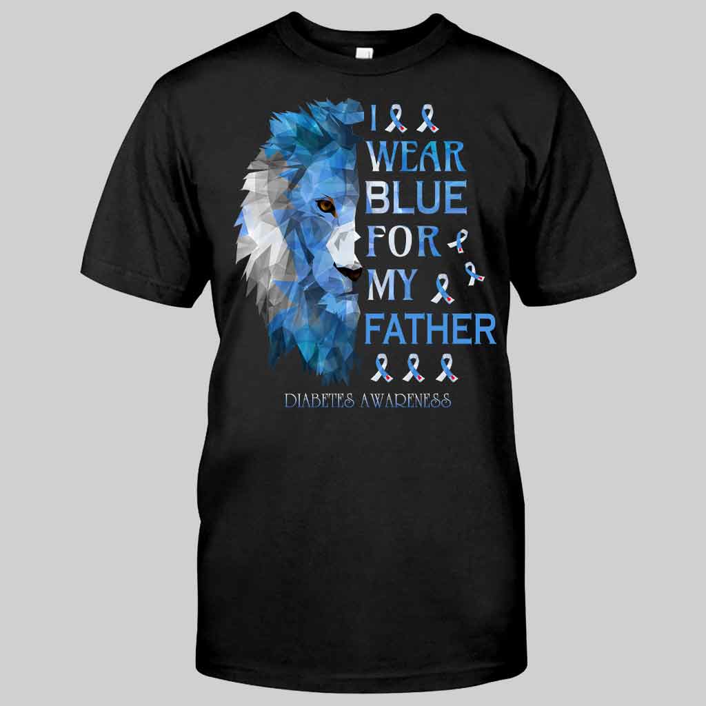 I Wear Blue For My Father - Diabetes Awareness Personalized T-shirt And Hoodie