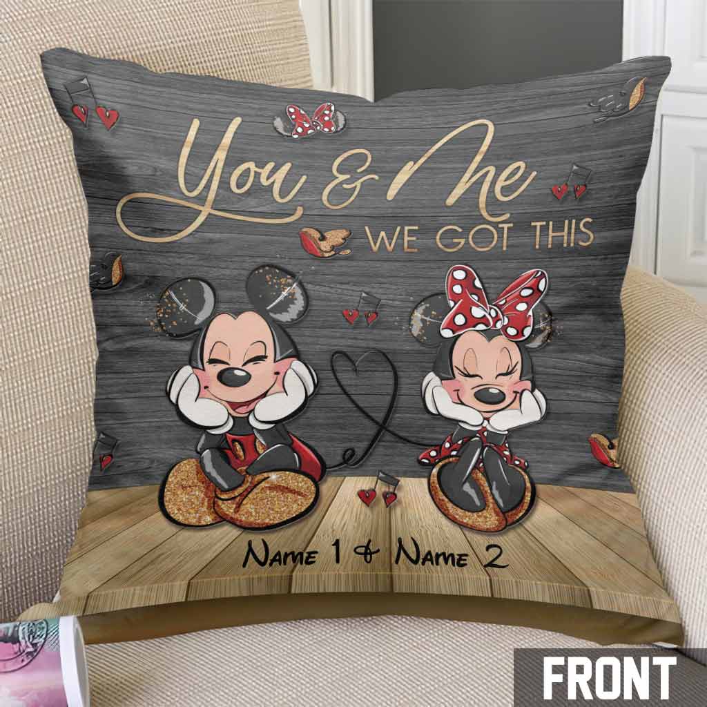 You And Me We Got This Mouse Ears - Personalized Couple Throw Pillow