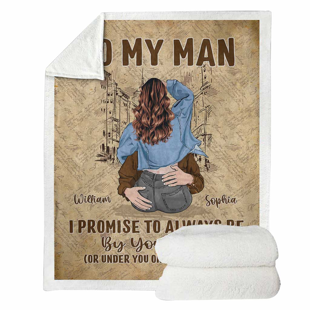 I Promise To Always Be By Your Side - Personalized Couple Couple Blanket