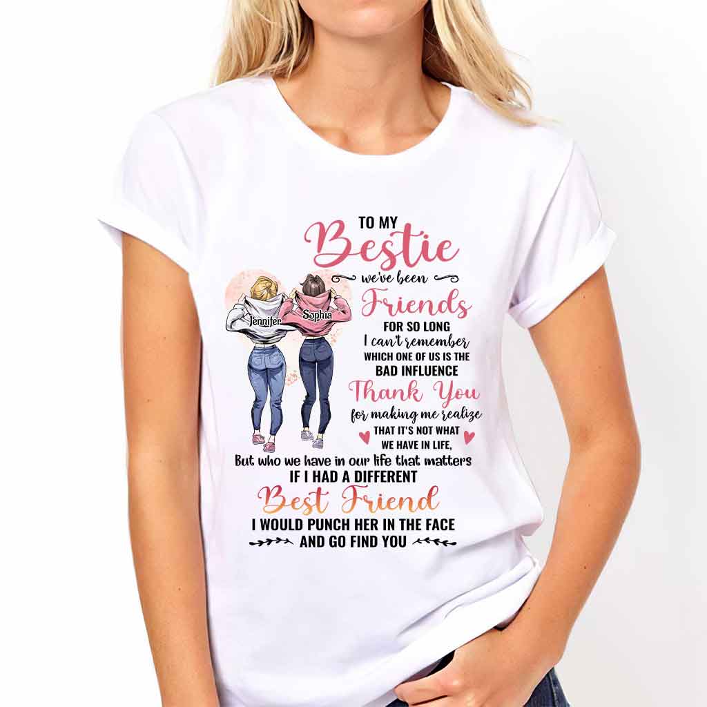 Who We Have In Our Life That Matters - Personalized Bestie T-shirt and Hoodie