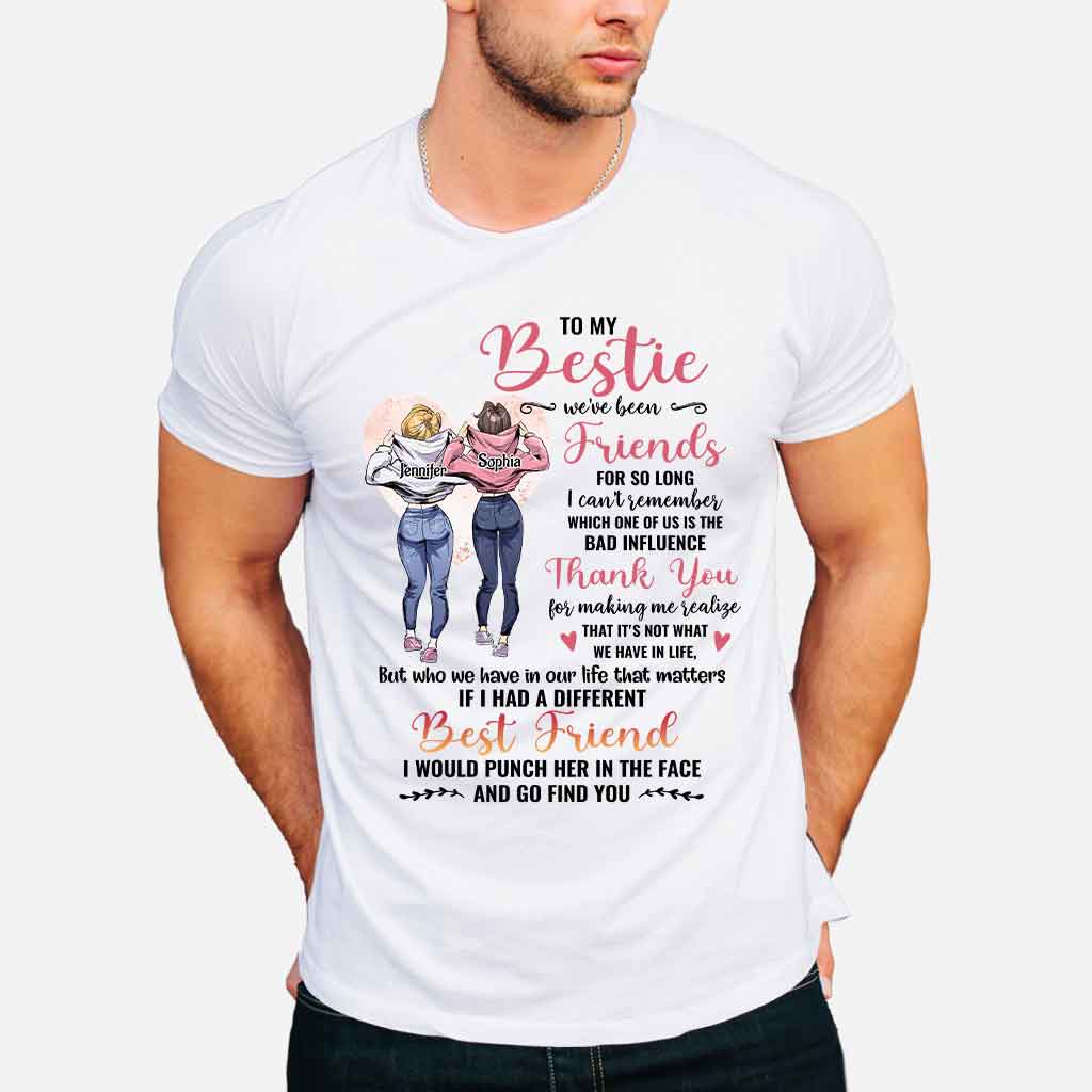 Who We Have In Our Life That Matters - Personalized Bestie T-shirt and Hoodie