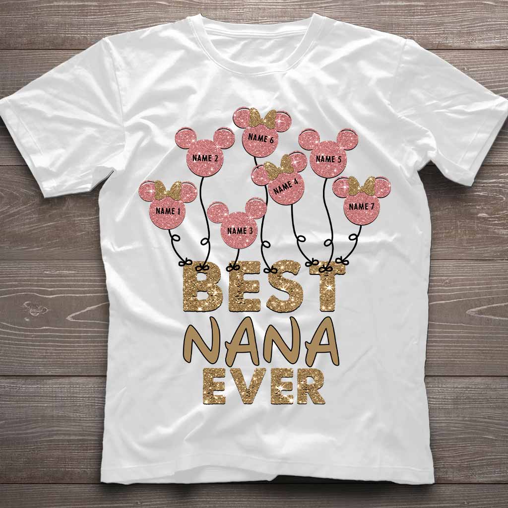 Best Nana Ever - Personalized Mother's Day Mouse T-shirt and Hoodie