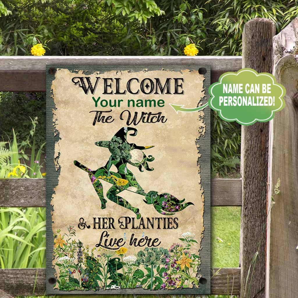 Welcome The Witch & Her Planties Live Here - Gardening Personalized Rectangle Metal Sign