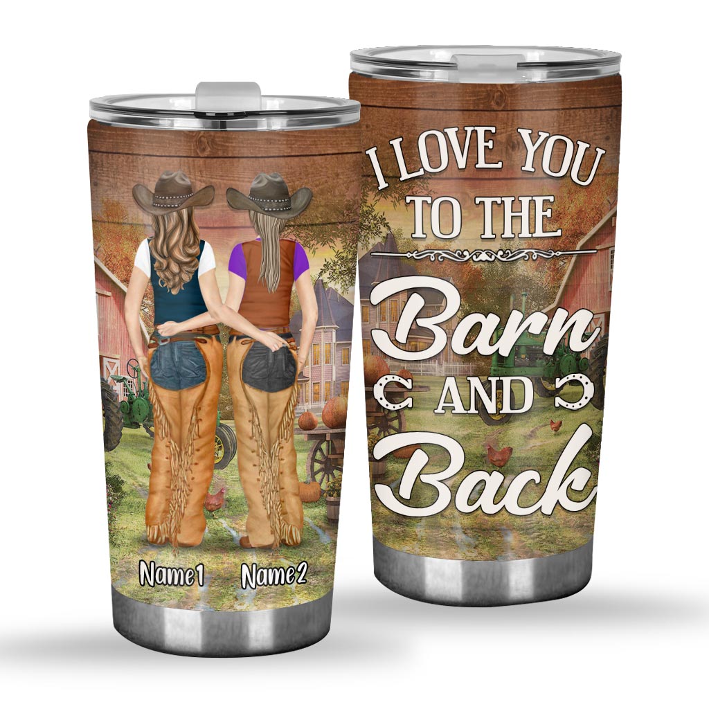 I Love You To The Barn And Back - Personalized Horse Tumbler