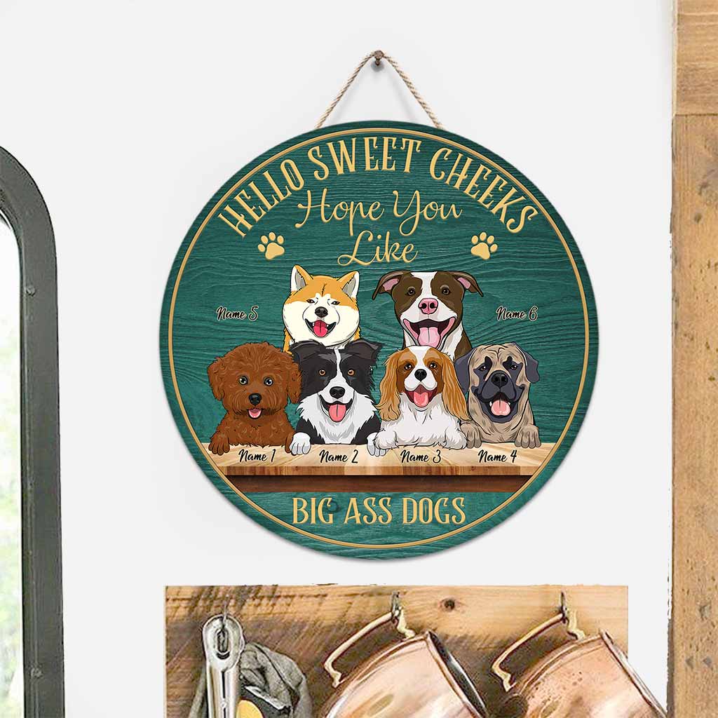 Hello Sweet Cheeks - Dog Personalized Round Wood Sign