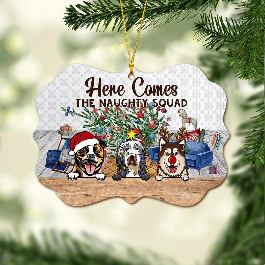 Here Comes The Naughty Squad - Personalized Christmas Dog Ornament (Printed On Both Sides)