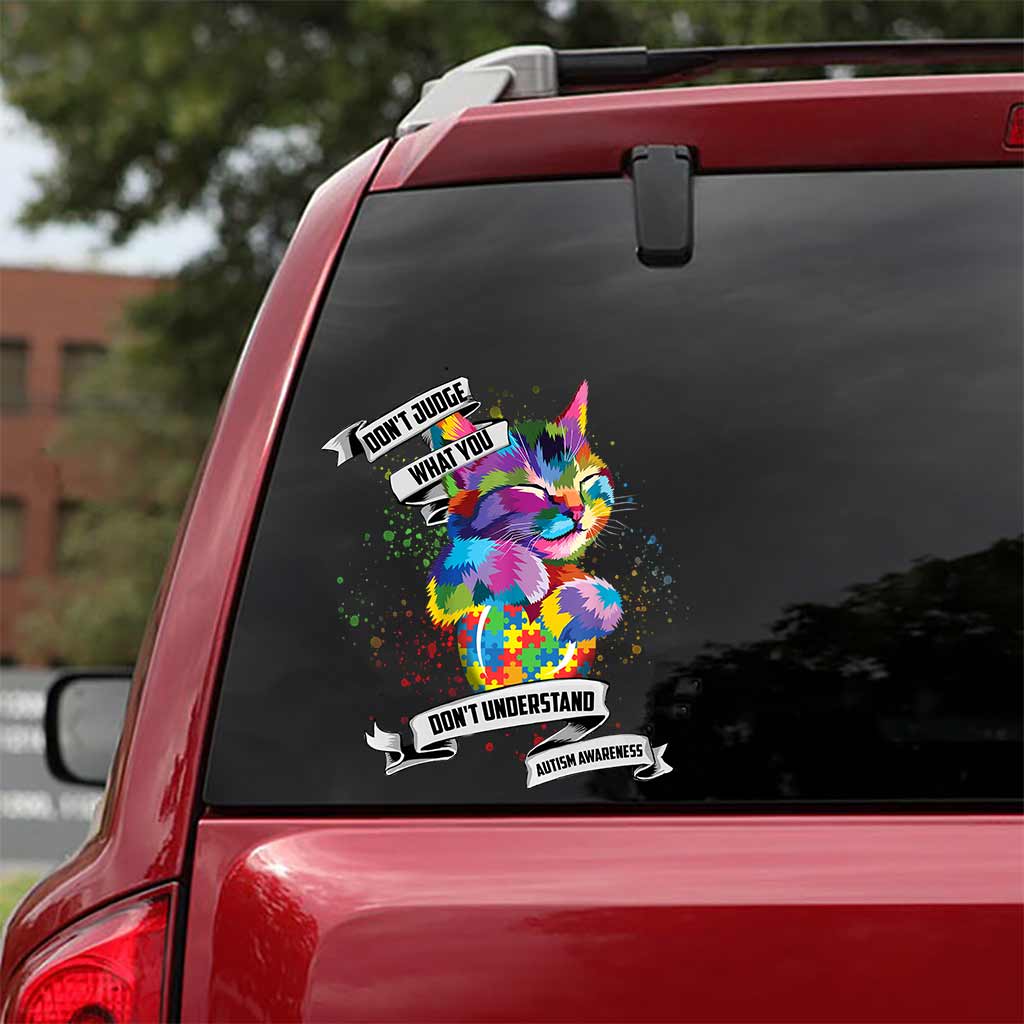 Don't Judge What You Don't Understand - Autism Awareness Decal Full