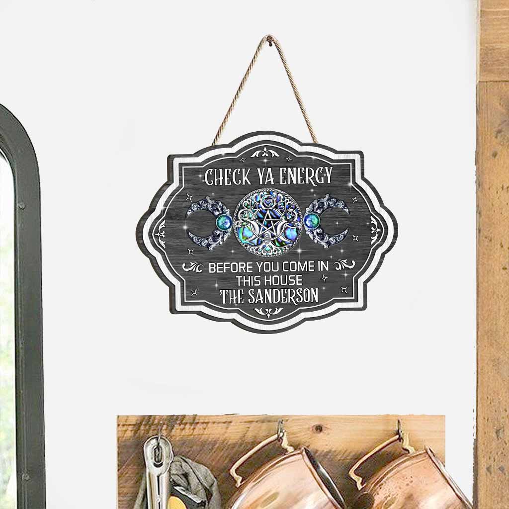 Check Ya Energy - Personalized Witch Wood Sign