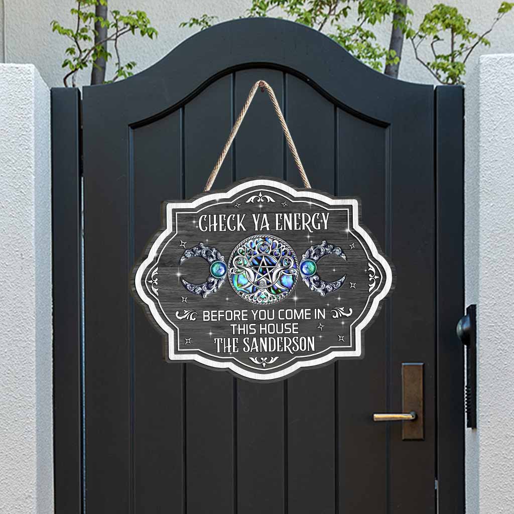 Check Ya Energy - Personalized Witch Wood Sign