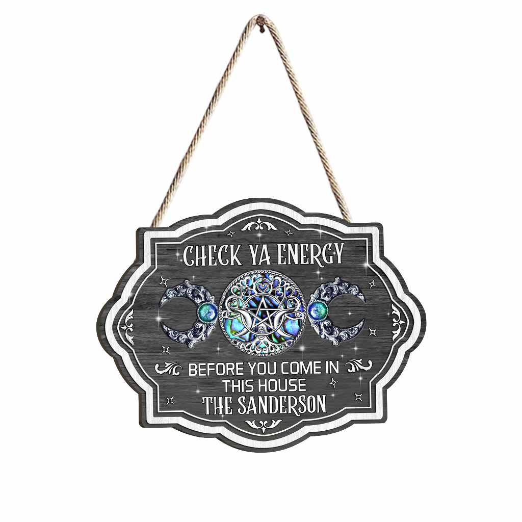 Check Ya Energy - Personalized Witch Wood Sign