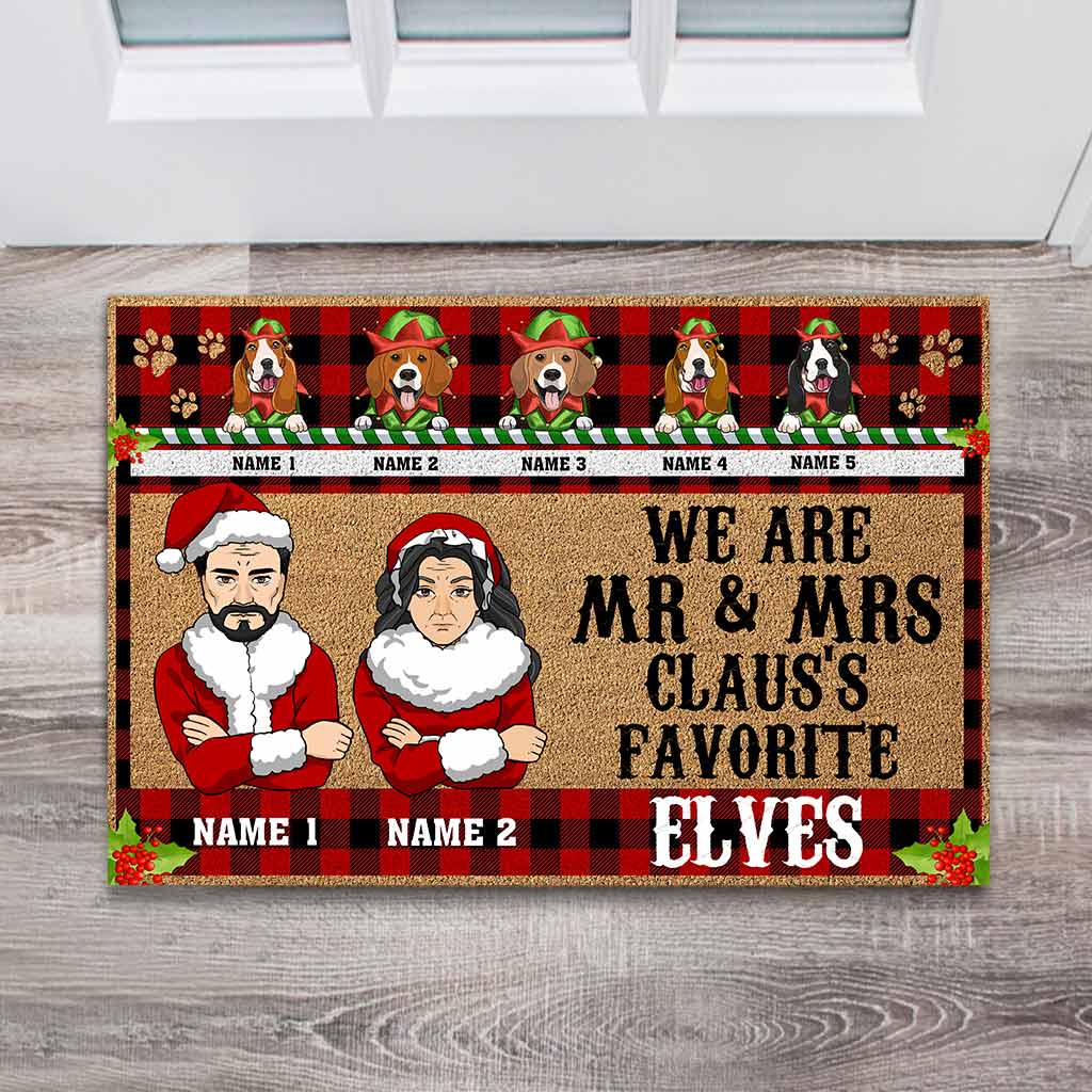 We Are Mr & Mrs Claus's Favorite Elves - Personalized Christmas Dog Doormat
