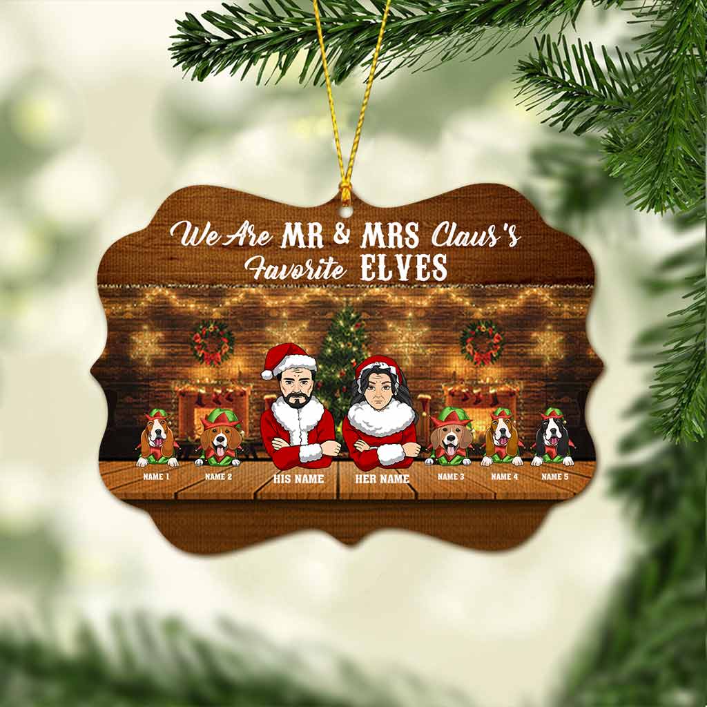 We Are Mr & Mrs Claus's Favorite Elves - Personalized Christmas Dog Ornament (Printed On Both Sides)
