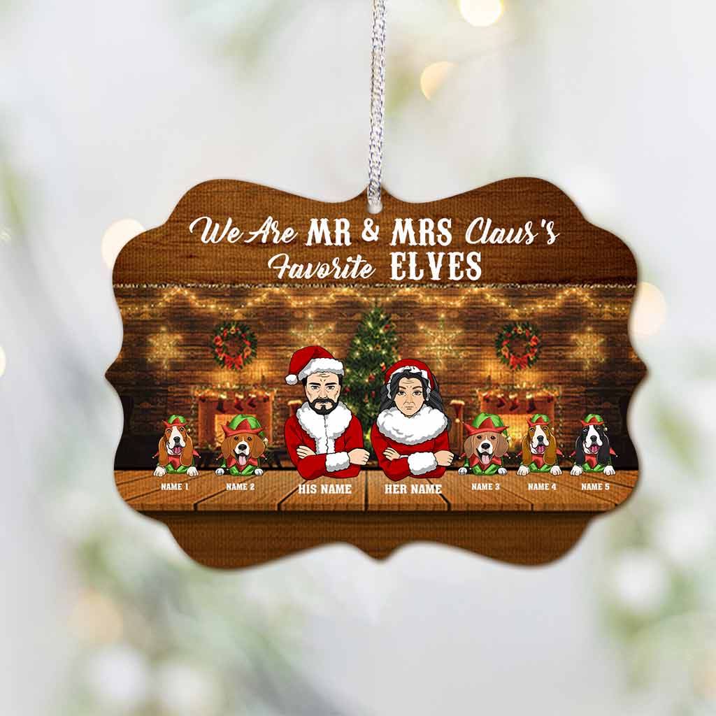 We Are Mr & Mrs Claus's Favorite Elves - Personalized Christmas Dog Ornament (Printed On Both Sides)