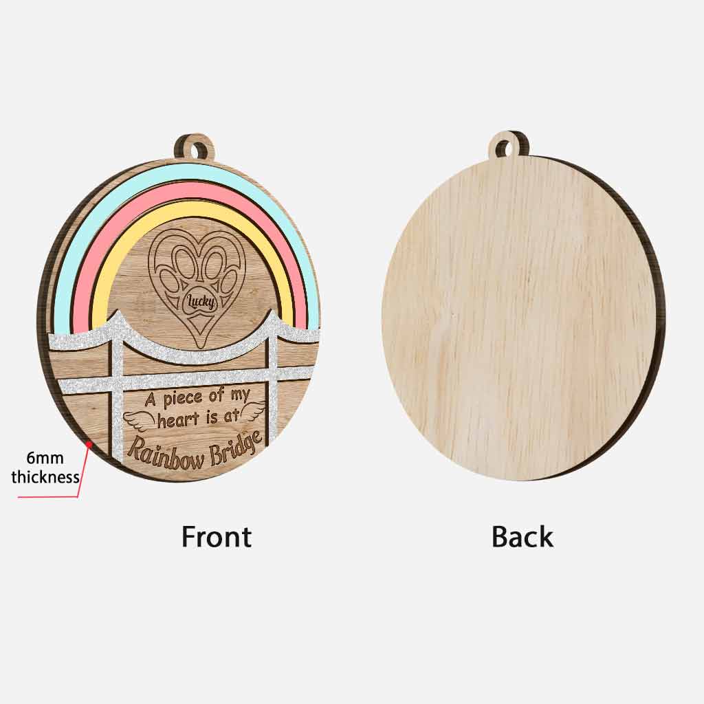 A Piece Of My Heart Is At The Rainbow Bridge - Personalized Dog Layered Wood Ornament