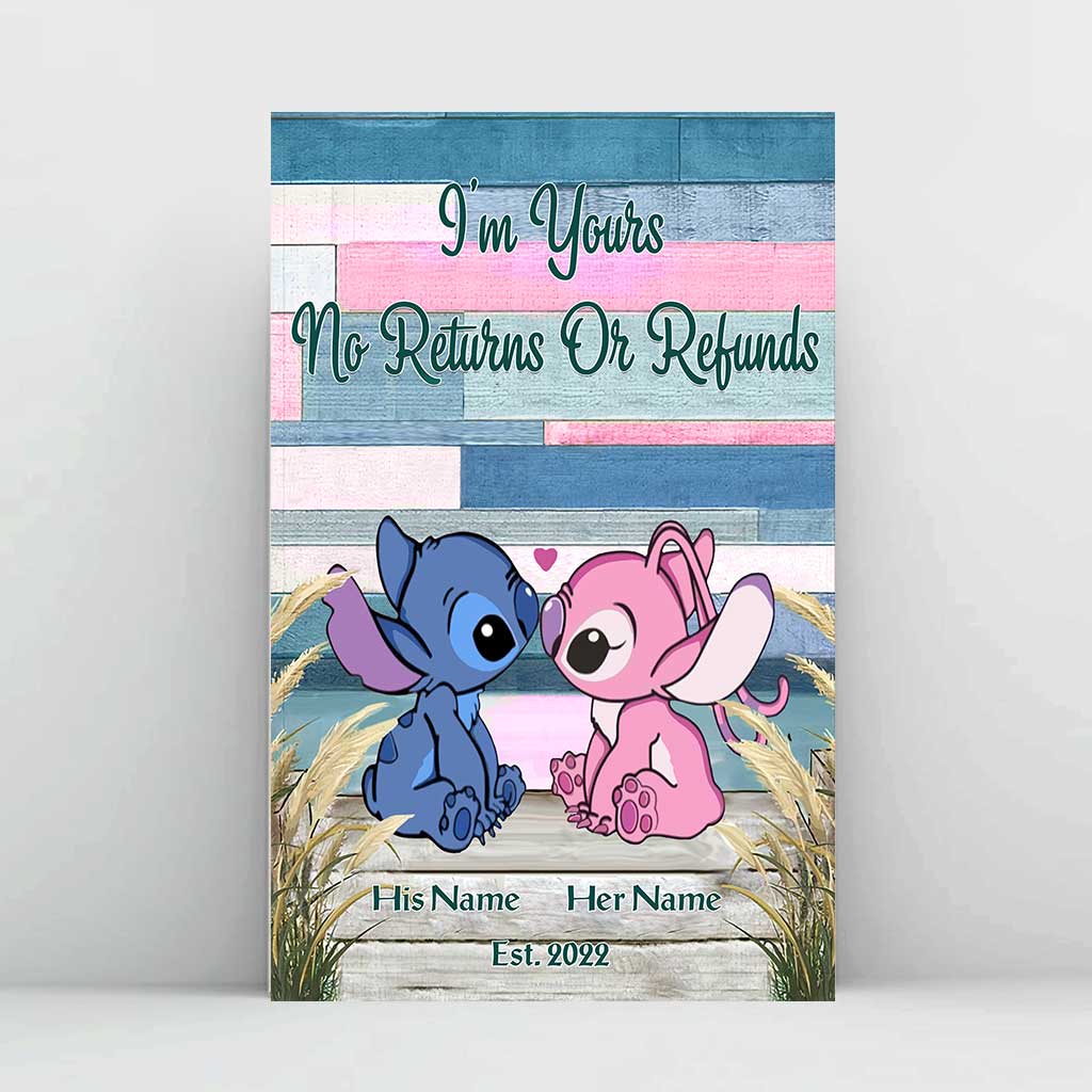 I'm Yours No Returns Or Refunds - Personalized Ohana Poster