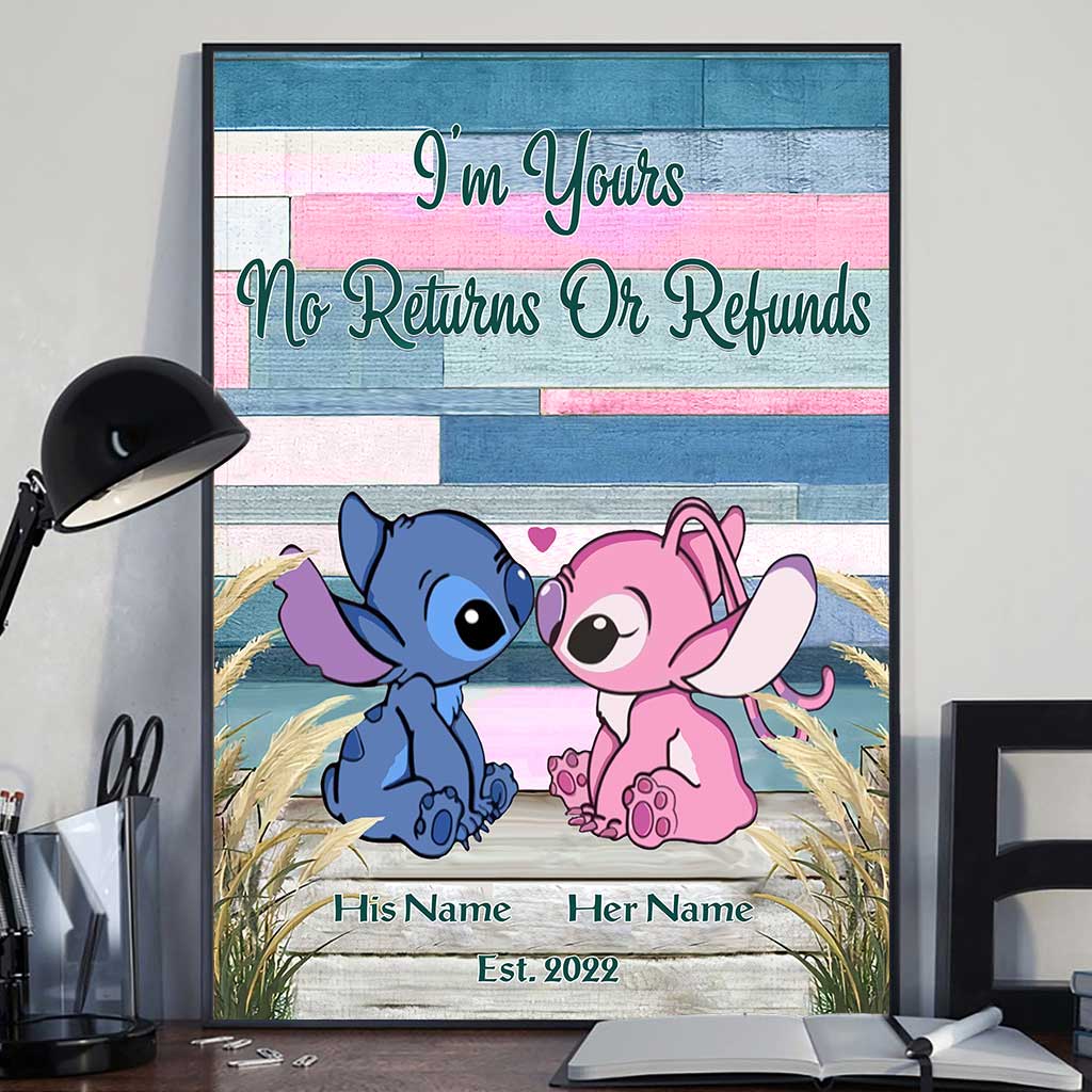 I'm Yours No Returns Or Refunds - Personalized Ohana Poster