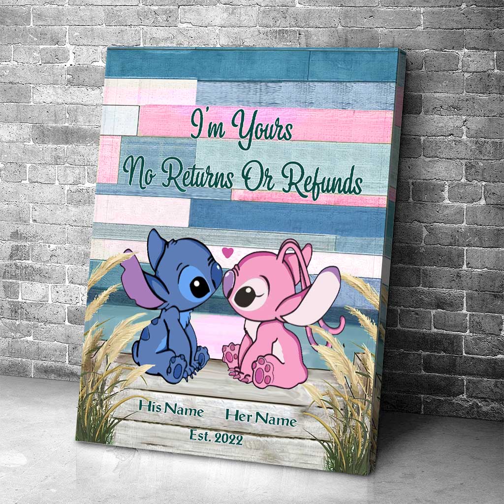 I'm Yours No Returns Or Refunds - Personalized Ohana Poster