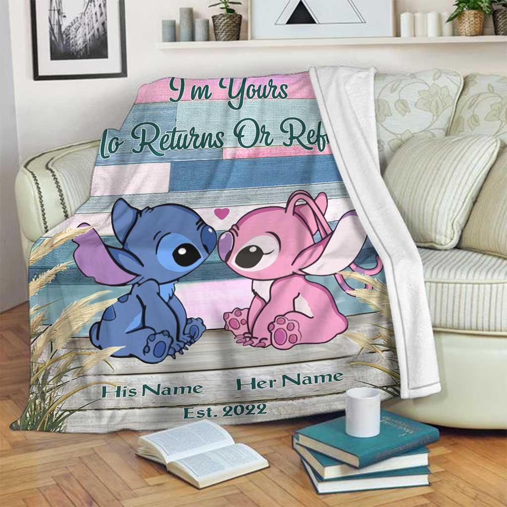 I'm Yours No Returns Or Refunds - Personalized Ohana Blanket