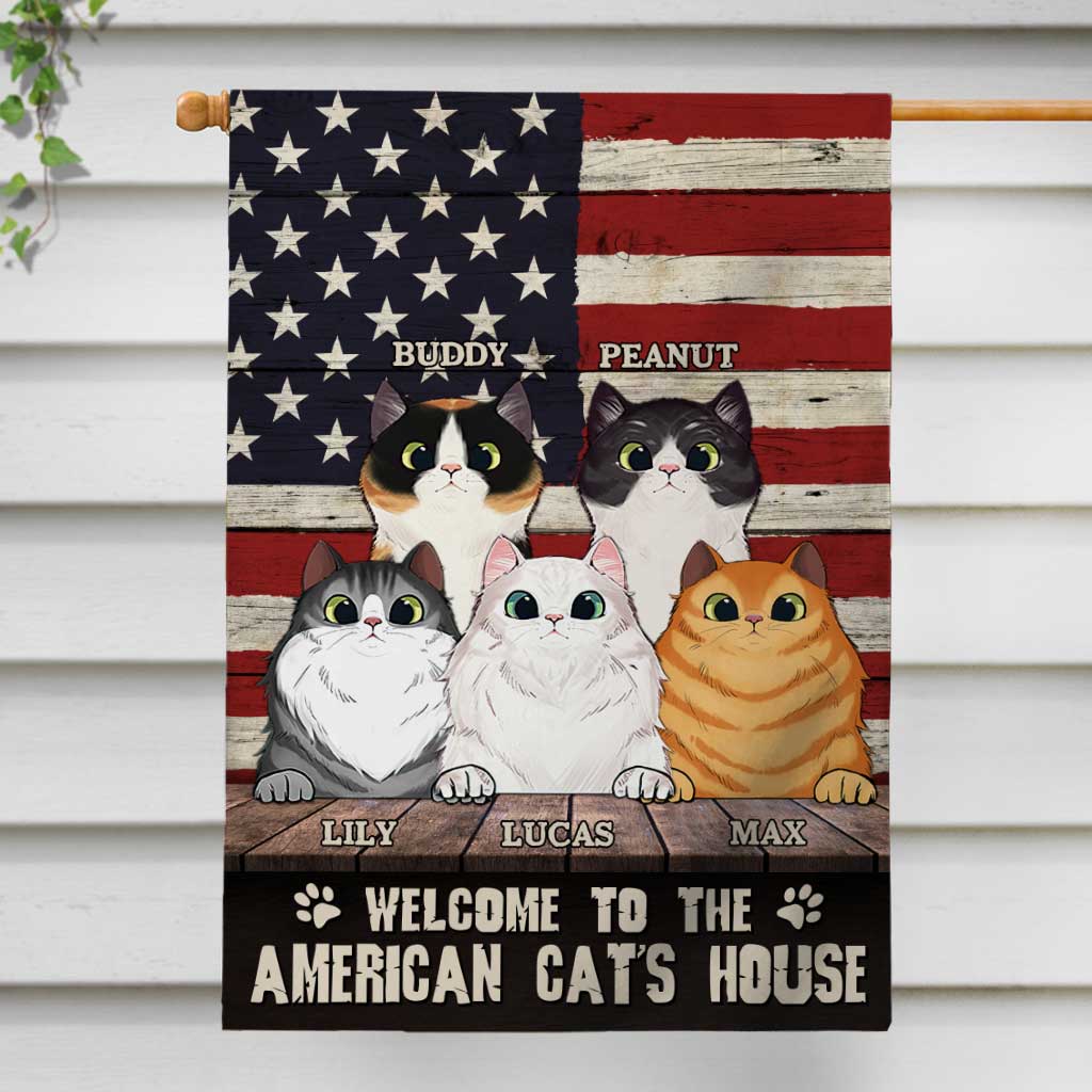 Welcome To The Cat's House - Personalized Independence Day House Flag