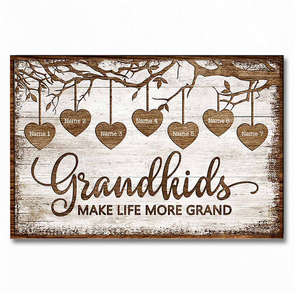 Grandkids Make Life More Grand  - Personalized Grandma Poster 092021